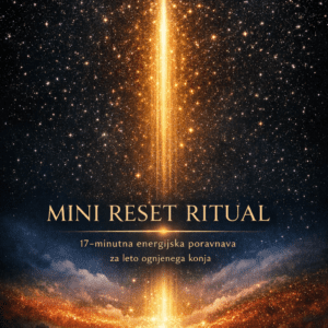 🔥 MINI RESET RITUAL + INTUITIVNA OSEBNA PORAVNAVA